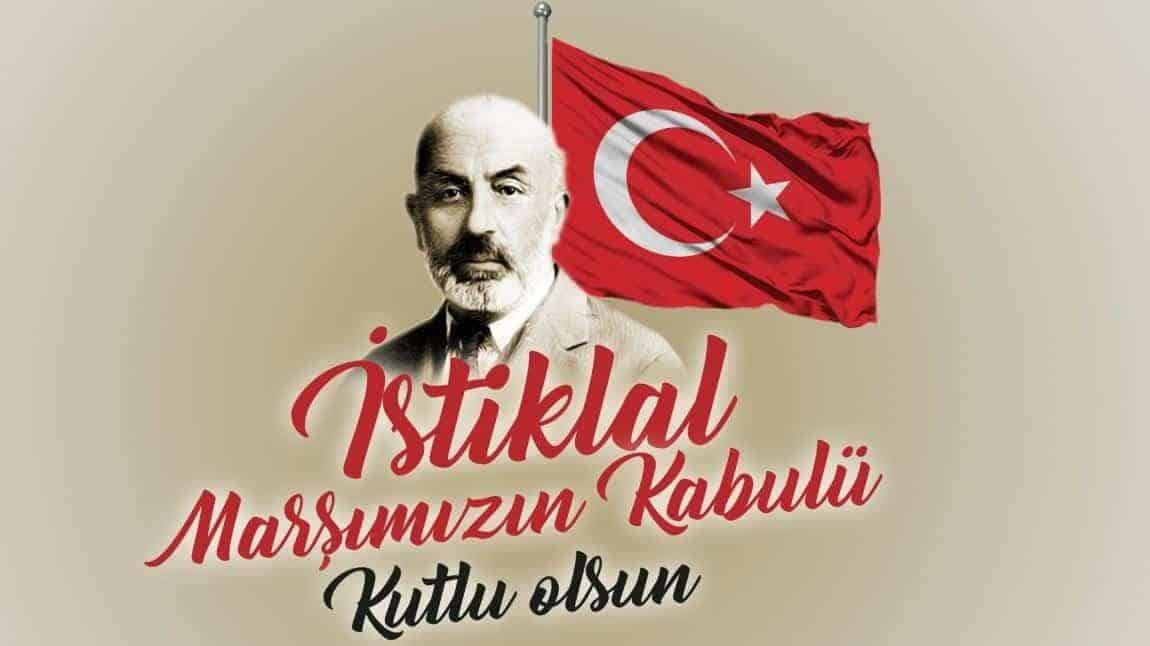 İstiklal Marşımızın Kabülünün 103.Yılını Kutladık, Mehmet Akif Ersoy'u Andık.